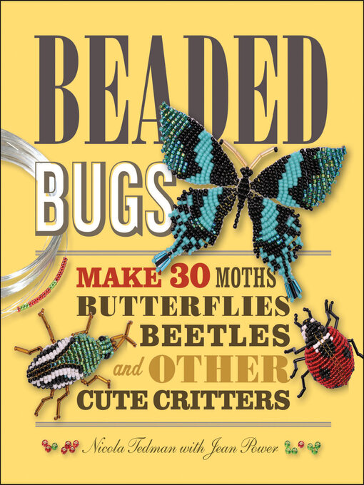 Title details for Beaded Bugs by Nicola Tedman - Available